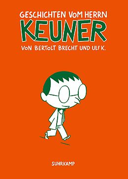 Kartonierter Einband Geschichten vom Herrn Keuner von Ulf K., Bertolt Brecht