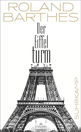 Kartonierter Einband Der Eiffelturm von Roland Barthes