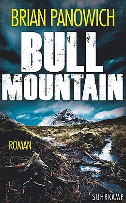 Kartonierter Einband Bull Mountain von Brian Panowich