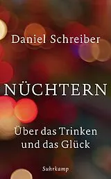 Kartonierter Einband Nüchtern von Daniel Schreiber