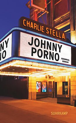Kartonierter Einband Johnny Porno von Charlie Stella