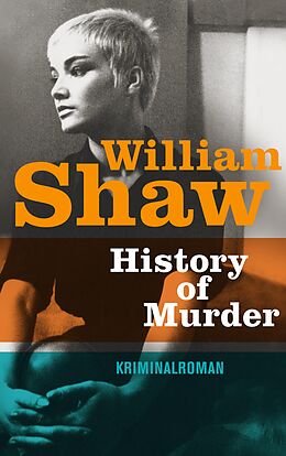 Kartonierter Einband History of Murder von William Shaw