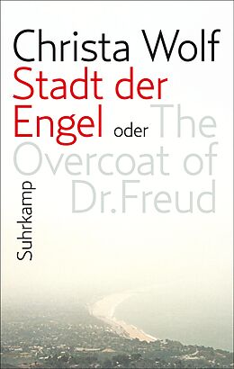 Fester Einband Stadt der Engel oder The Overcoat of Dr. Freud von Christa Wolf