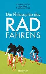 Kartonierter Einband (Kt) Die Philosophie des Radfahrens von 