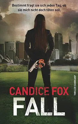 Kartonierter Einband Fall von Candice Fox