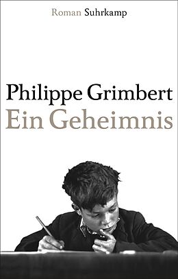 Fester Einband Ein Geheimnis von Philippe Grimbert