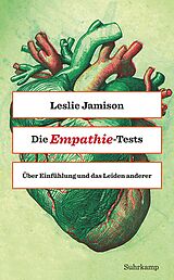 Kartonierter Einband Die Empathie-Tests von Leslie Jamison