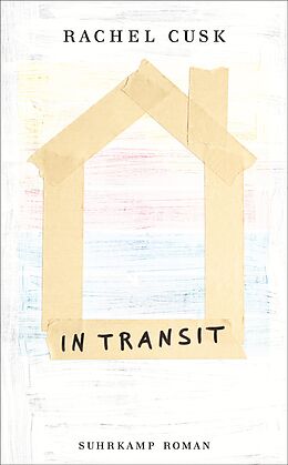 Kartonierter Einband In Transit von Rachel Cusk