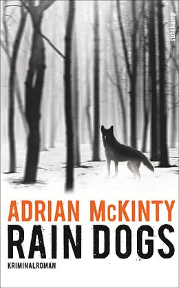 Kartonierter Einband Rain Dogs von Adrian McKinty