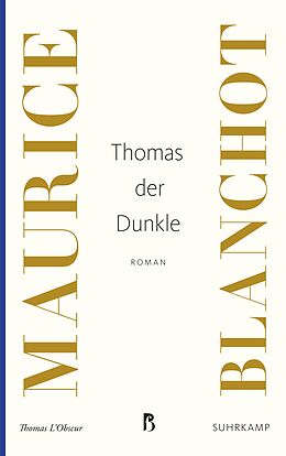 Kartonierter Einband Thomas der Dunkle von Maurice Blanchot