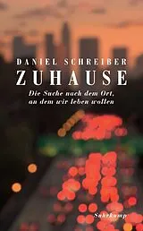Kartonierter Einband Zuhause von Daniel Schreiber