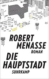 Kartonierter Einband (Kt) Die Hauptstadt von Robert Menasse