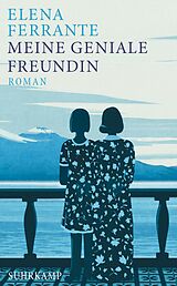 Kartonierter Einband Meine geniale Freundin von Elena Ferrante