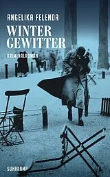 Kartonierter Einband Wintergewitter Kriminalroman (Kommissär-Reitmeyer-Serie 2) von Angelika Felenda