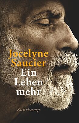 Fester Einband Ein Leben mehr von Jocelyne Saucier