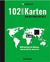 Fester Einband 102 grüne Karten zur Rettung der Welt von 