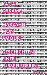 Kartonierter Einband Marzahn, mon amour von Katja Oskamp