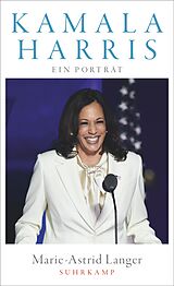 Kartonierter Einband Kamala Harris von Marie-Astrid Langer