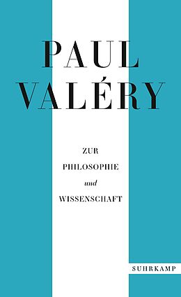 Kartonierter Einband Paul Valéry: Zur Philosophie und Wissenschaft von Paul Valéry