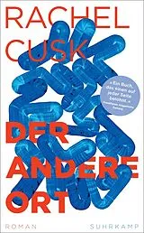 Kartonierter Einband Der andere Ort von Rachel Cusk