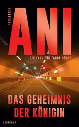 Kartonierter Einband Das Geheimnis der Königin von Friedrich Ani