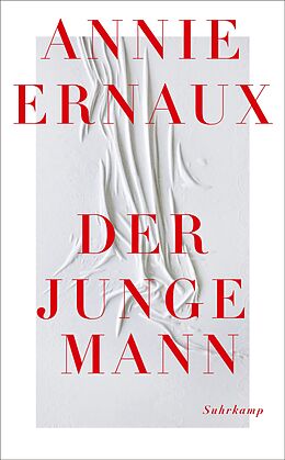 Kartonierter Einband Der junge Mann von Annie Ernaux