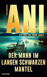 Kartonierter Einband Der Mann im langen schwarzen Mantel von Friedrich Ani
