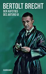 Kartonierter Einband Der Aufstieg des Arturo Ui von Bertolt Brecht