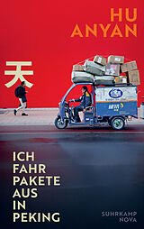 Fester Einband Ich fahr Pakete aus in Peking von Hu Anyan