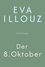  Der 8. Oktober von Eva Illouz