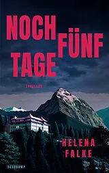 Fester Einband Noch fünf Tage von Helena Falke
