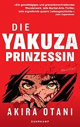 Kartonierter Einband Die Yakuza-Prinzessin von Akira Otani