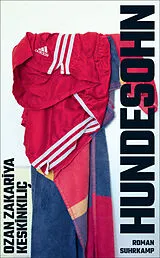 Kartonierter Einband Hundesohn von Ozan Zakariya Keskinklç