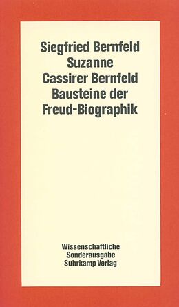 Kartonierter Einband Bausteine der Freud-Biographik von Siegfried Bernfeld, Suzanne Cassirer Bernfeld