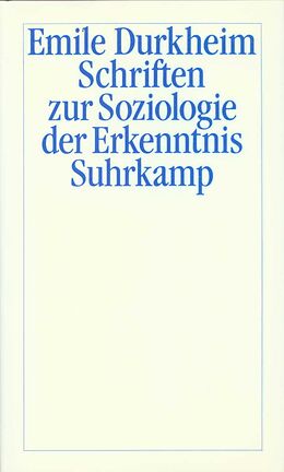 Fester Einband Schriften zur Soziologie der Erkenntnis von Emile Durkheim