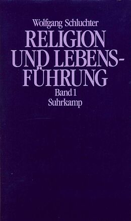 Fester Einband Religion und Lebensführung von Wolfgang Schluchter
