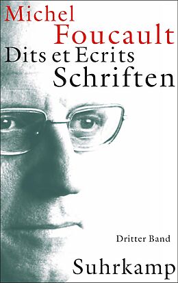 Fester Einband Schriften in vier Bänden. Dits et Ecrits von Michel Foucault