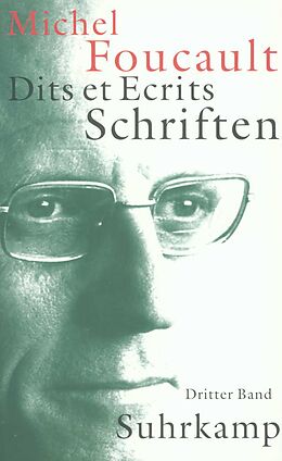 Kartonierter Einband Schriften in vier Bänden. Dits et Ecrits von Michel Foucault