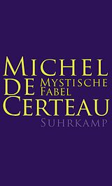 Fester Einband Mystische Fabel von Michel de Certeau