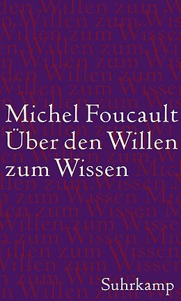 Fester Einband Über den Willen zum Wissen von Michel Foucault