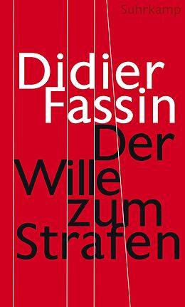 Fester Einband Der Wille zum Strafen von Didier Fassin