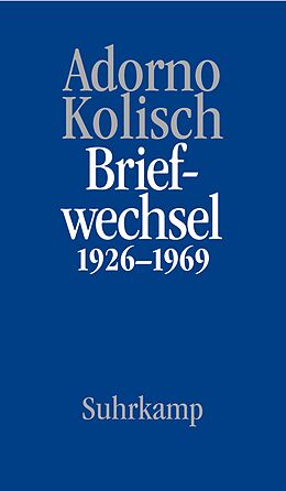 Fester Einband Briefe und Briefwechsel von Theodor W. Adorno, Rudolf Kolisch