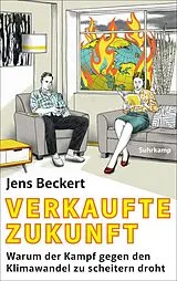 Fester Einband Verkaufte Zukunft von Jens Beckert