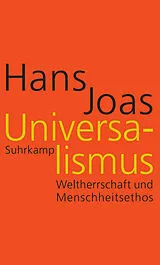 Fester Einband Universalismus von Hans Joas