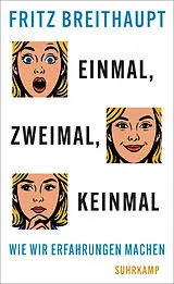 Fester Einband Einmal, zweimal, keinmal von Fritz Breithaupt