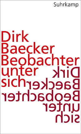 E-Book (epub) Beobachter unter sich von Dirk Baecker