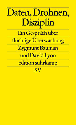 E-Book (epub) Daten, Drohnen, Disziplin von Zygmunt Bauman, David Lyon