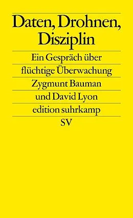E-Book (epub) Daten, Drohnen, Disziplin von Zygmunt Bauman, David Lyon