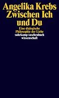 E-Book (epub) Zwischen Ich und Du von Angelika Krebs