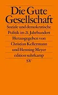 E-Book (epub) Die Gute Gesellschaft von 